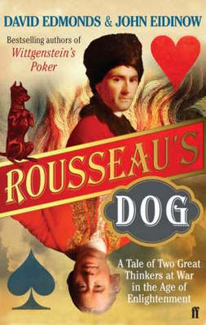 Edmonds, D: Rousseau's Dog de John Eidinow