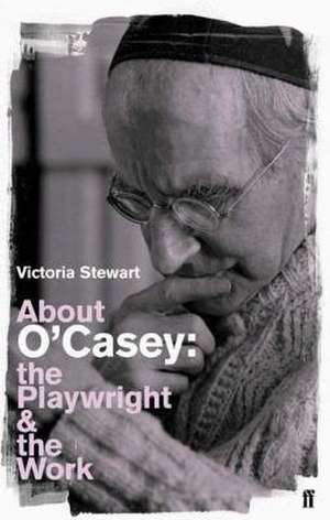 About O'Casey de Victoria Stewart