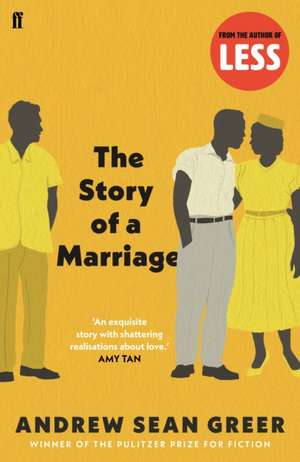 The Story of a Marriage de Andrew Sean Greer