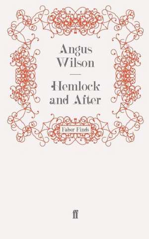 Hemlock and After de Angus Wilson