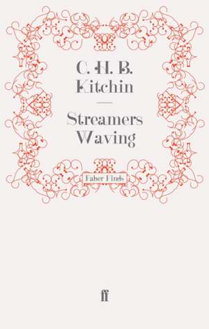 Streamers Waving de C. H. B. Kitchin