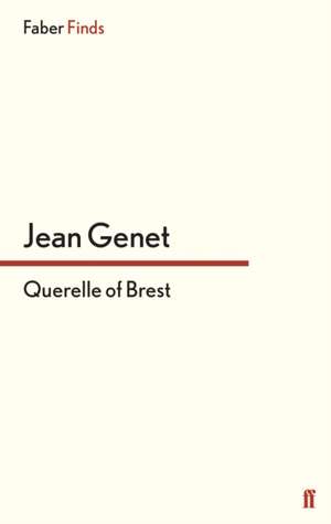 Querelle of Brest de Jean Genet