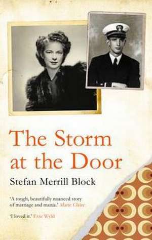 Block, S: The Storm at the Door de Stefan Block