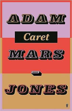 Caret de Adam Mars-Jones