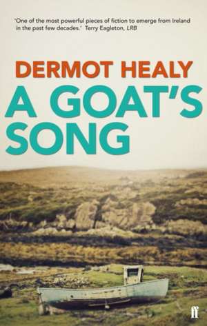 A Goat's Song de Dermot Healy