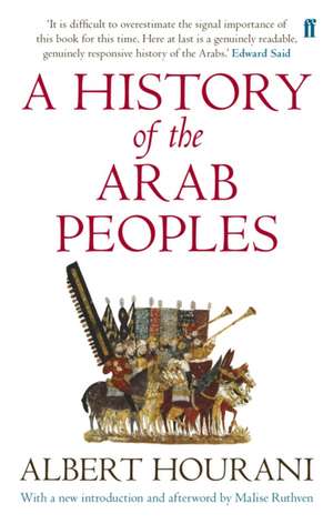 A History of the Arab Peoples de Albert Hourani