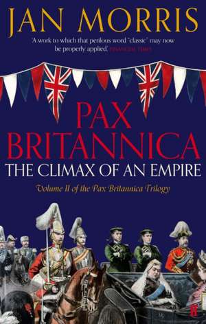 Pax Britannica de Jan Morris