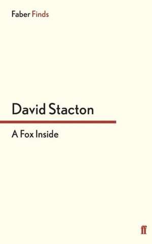 A Fox Inside de David Stacton