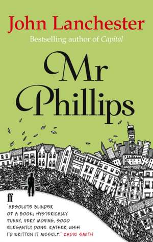 Mr Phillips de John Lanchester