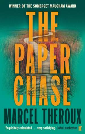 The Paperchase de Marcel Theroux