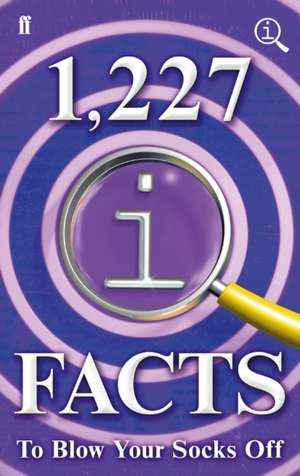 1,227 QI Facts To Blow Your Socks Off de John Lloyd