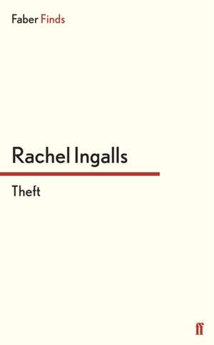 Theft de Rachel Ingalls