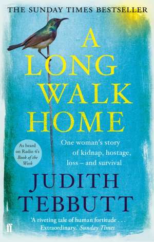 A Long Walk Home de Judith Tebbutt