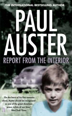 Auster, P: Report from the Interior de Paul Auster