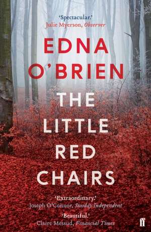 The Little Red Chairs de Edna O'Brien