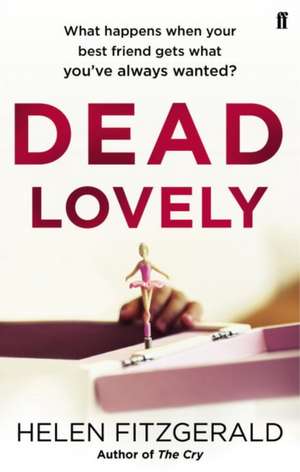 Dead Lovely de Helen Fitzgerald