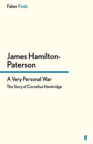 A Very Personal War de James Hamilton-Paterson