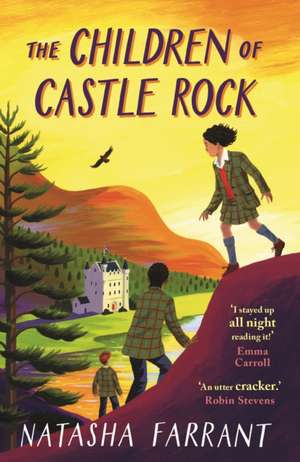 The Children of Castle Rock de Natasha Farrant