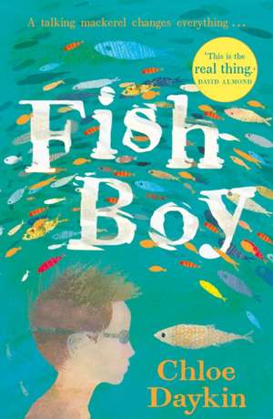 Fish Boy de Chloe Daykin