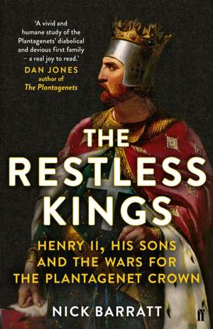 The Restless Kings de Nick Barratt