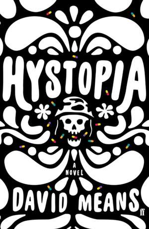 Hystopia de David Means