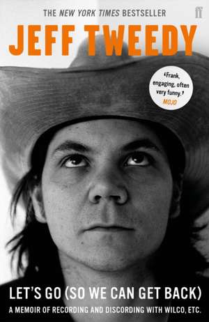 Let's Go (So We Can Get Back) de Jeff Tweedy