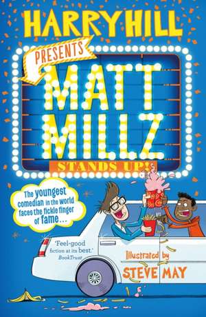 Matt Millz Stands Up! de Harry Hill