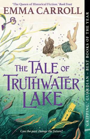 The Tale of Truthwater Lake de Emma Carroll