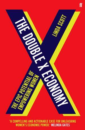 The Double X Economy de Linda Scott