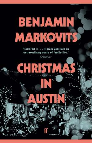 Christmas in Austin de Benjamin Markovits