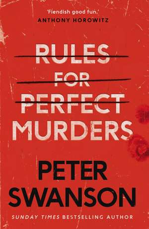 RULES FOR PERFECT MURDERS de Peter Swanson