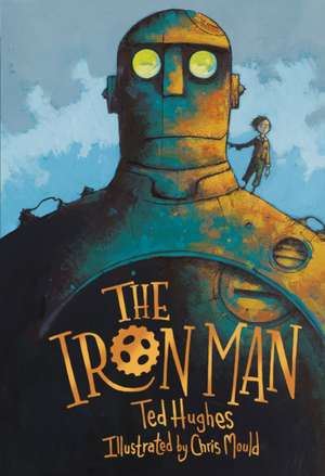 The Iron Man de Ted Hughes