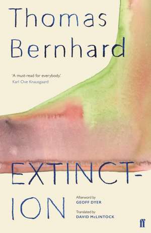 Extinction de Thomas Bernhard