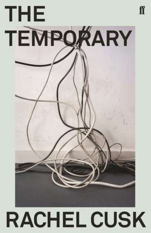 Cusk, R: Temporary de Rachel Cusk