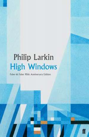 High Windows de Philip Larkin