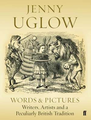 Uglow, J: Words & Pictures