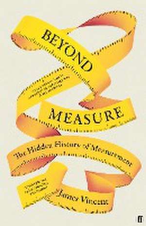 Beyond Measure de James Vincent