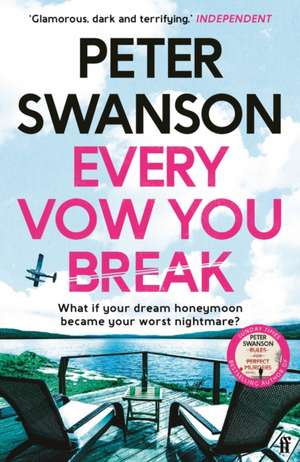 Every Vow You Break de Peter Swanson