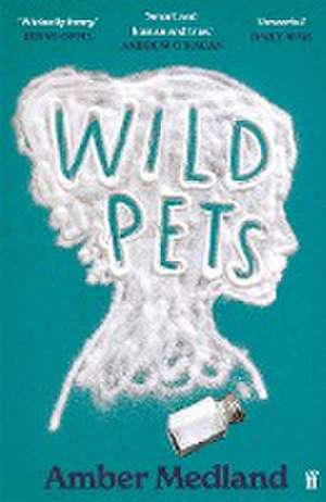 Wild Pets de Amber Medland