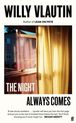 The Night Always Comes de Willy Vlautin