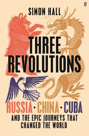 Three Revolutions de Simon Hall