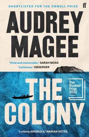 The Colony de Audrey Magee