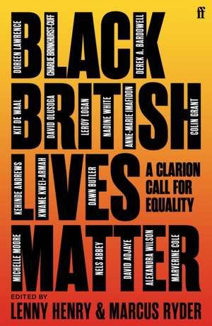 Black British Lives Matter de Lenny Henry