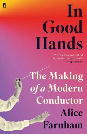 In Good Hands de Alice Farnham