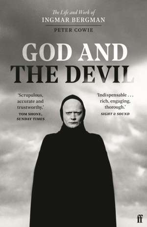 God and the Devil de Peter Cowie