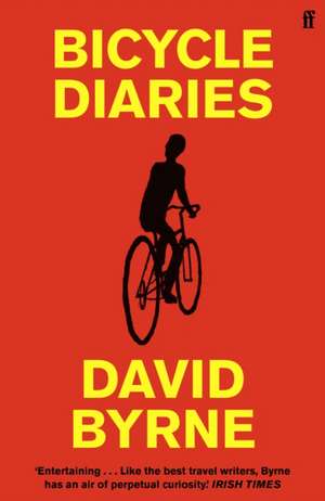 Bicycle Diaries de David Byrne