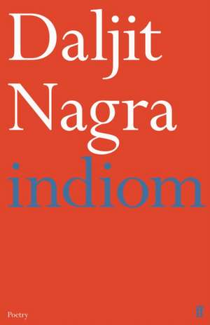 indiom de Daljit Nagra