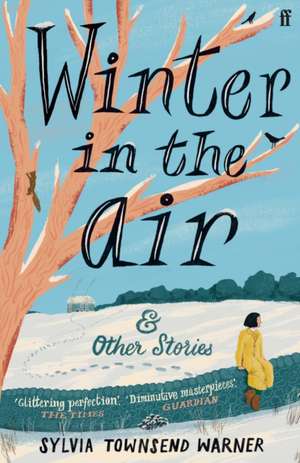 Winter in the Air de Sylvia Townsend Warner