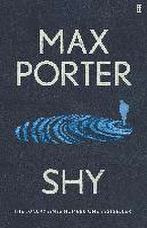 Shy de Max Porter