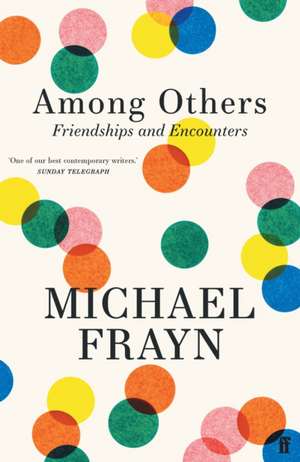 Among Others de Michael Frayn